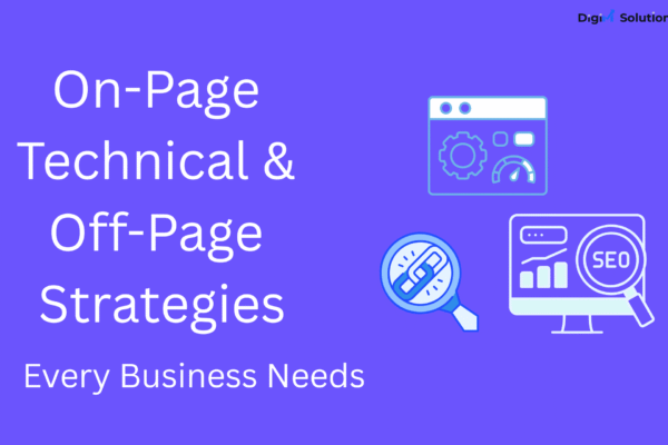 On-Page, Technical & Off-Page Strategies