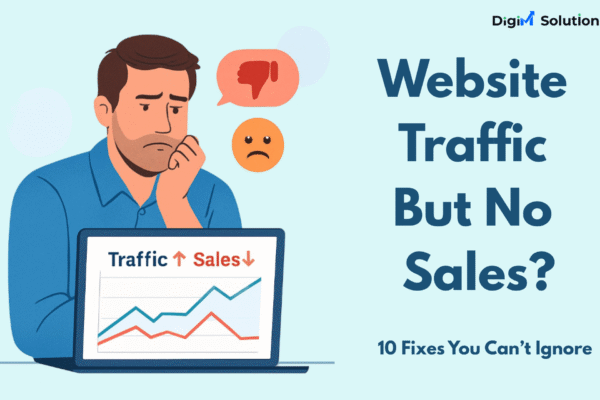 Website Traffic But No Sales 10 Fixes You Can’t Ignore